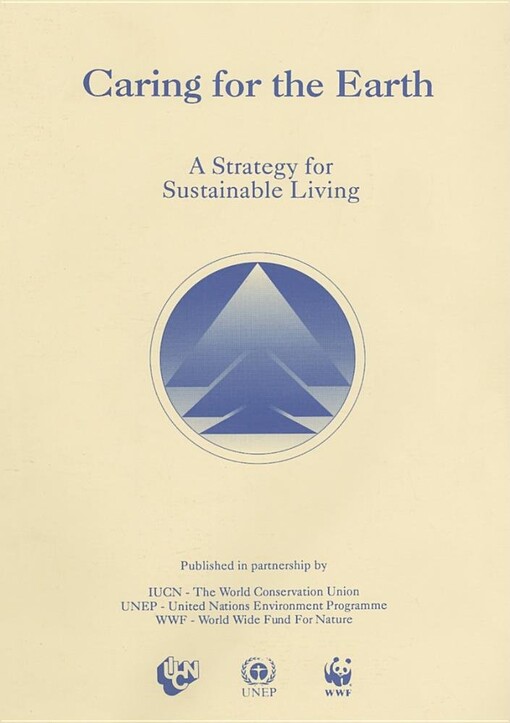 Caring for the Earth: A Strategy For Sustainable Living