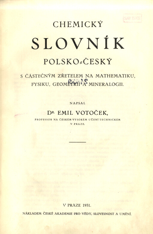 Chemický slovník polsko-český s částečným zřetelem na mathematiku, fysiku, geometrii a mineralogii