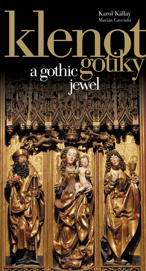 Klenot gotiky = A gothic jewel