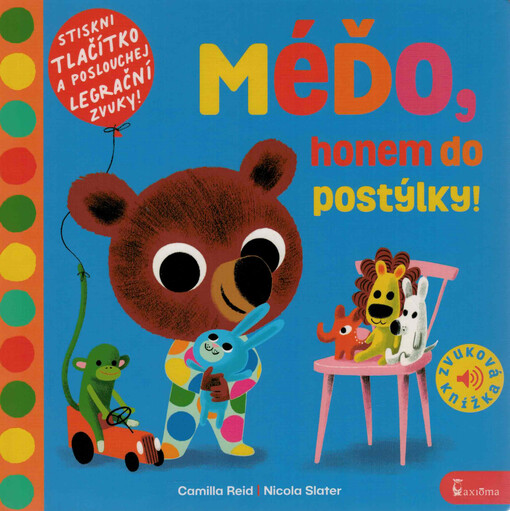 Méďo, honem do postýlky!