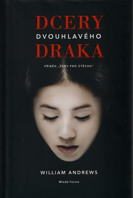 Dcery dvouhlavého draka : příběh 