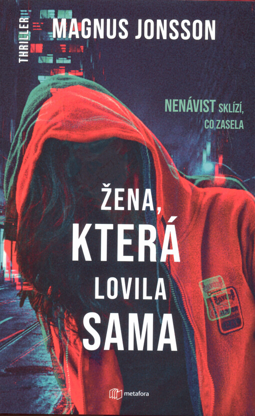 Žena, která lovila sama