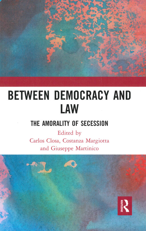 Between democracy and law : the amorality of secession