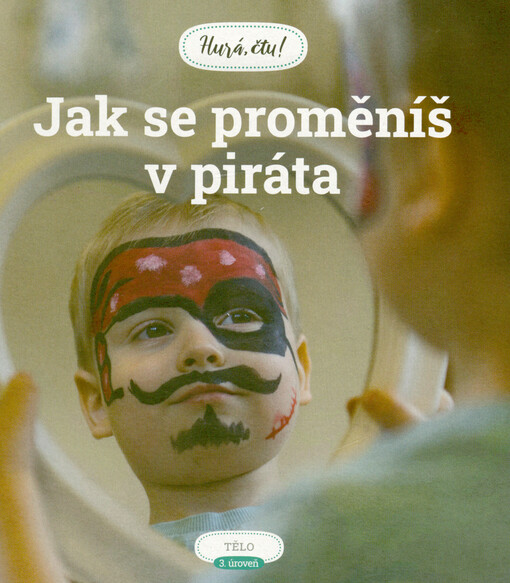 Jak se proměníš v piráta : tělo, 3. úroveň
