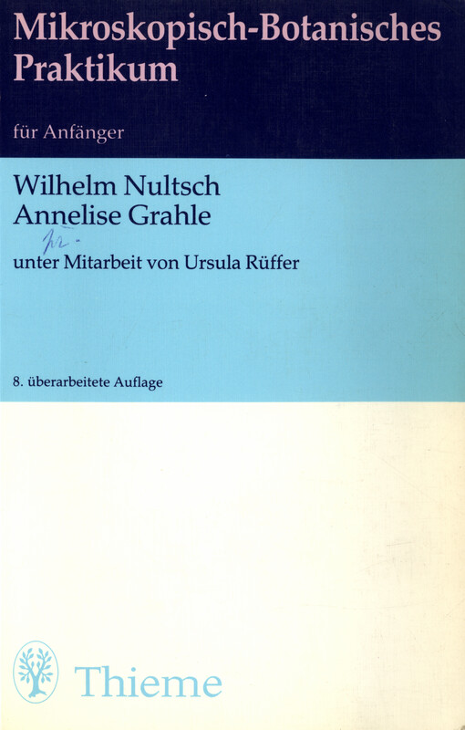 Mikroskopisch-botanisches Praktikum für Anfänger