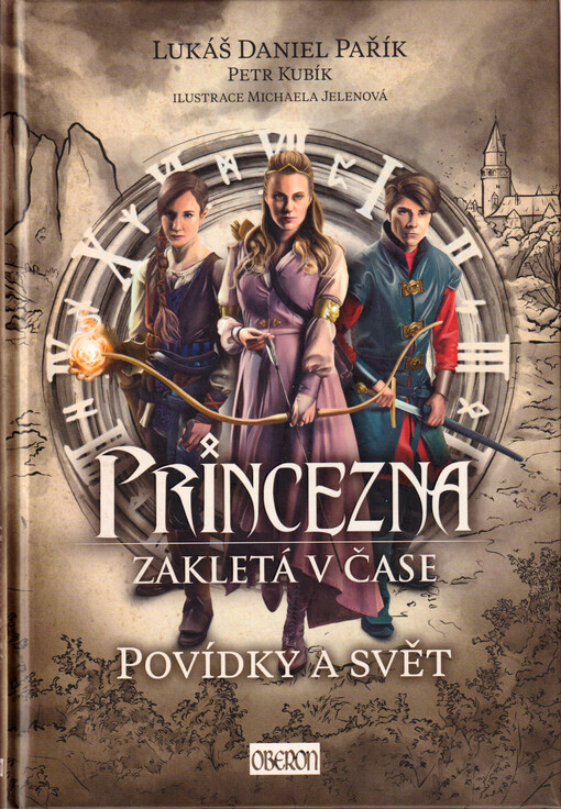 Princezna zakletá v čase : povídky a svět