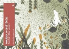 Pohádka o Opuštěněti 