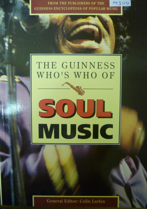 The Guinness Who's Who of Soul (The Guinness who's who of popular music series)