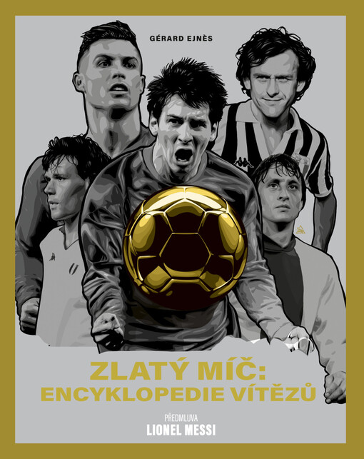 Zlatý míč : encyklopedie vítězů