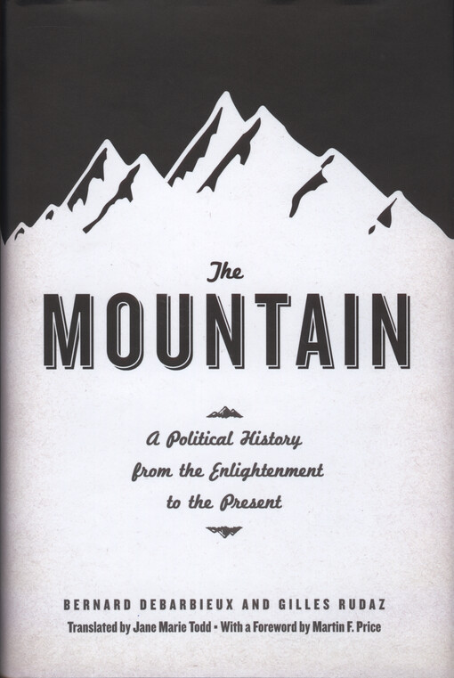 The mountain : a political history from the enlightenment to the present