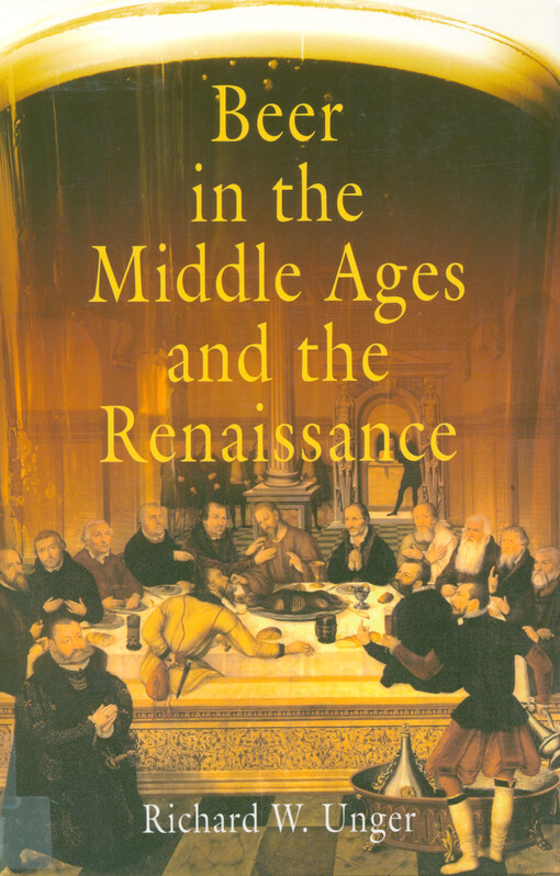 Beer in the Middle Ages and the Renaissance