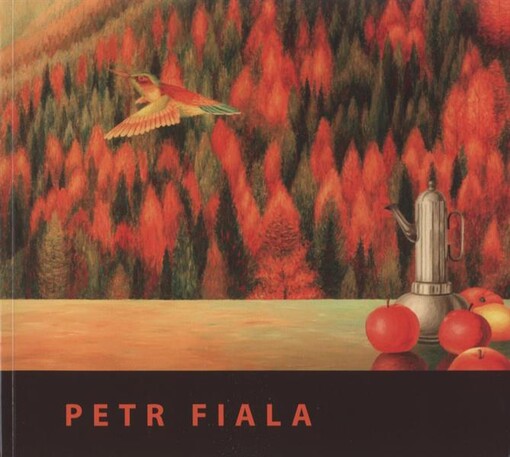 Petr Fiala : obrazy a litografie : www.fiala-malba.cz : Galerie H, Praha, Galerie České pojišťovny, Praha, Wortnerův dům AJG, České Budějovice