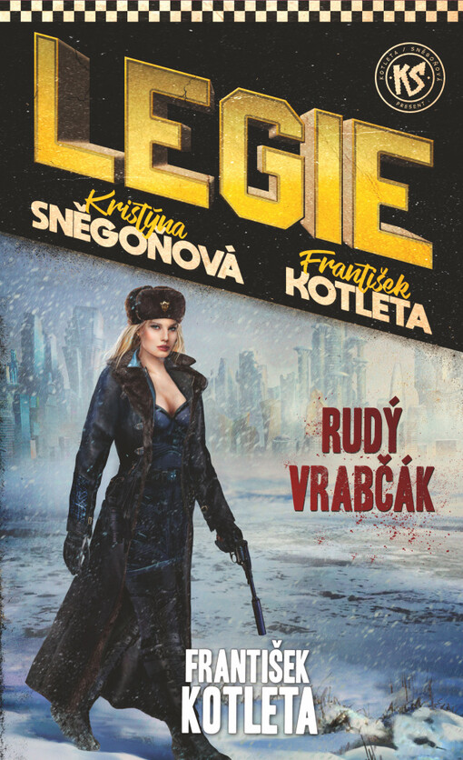 Legie. Rudý vrabčák