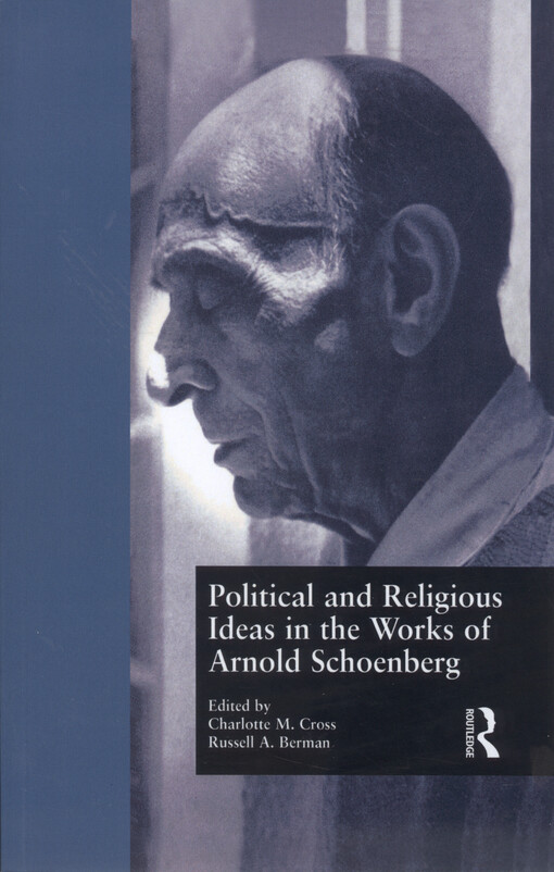 Political and religious ideas in the works of Arnold Schoenberg