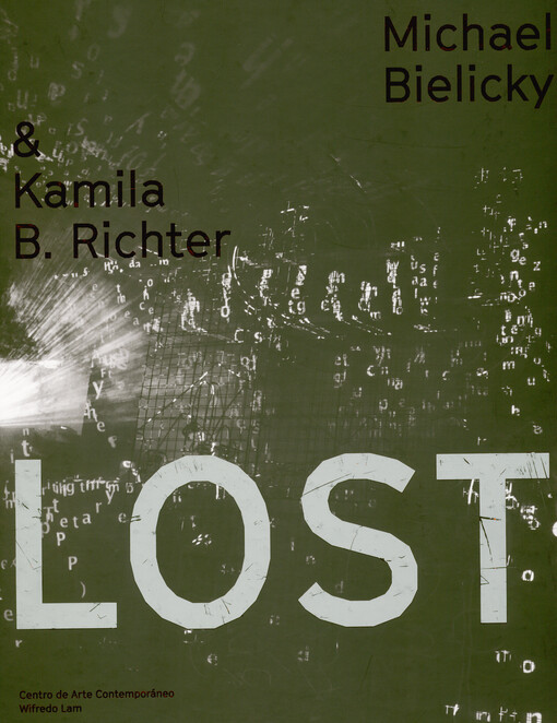 Lost : Michael Bielicky & Kamila B. Richter