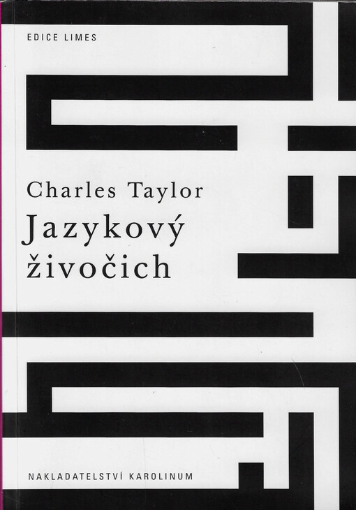 Jazykový živočich : šíře lidského užívání jazyka