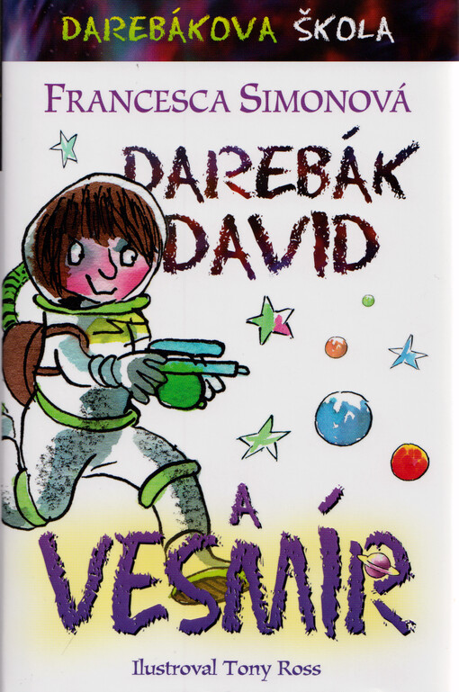 Darebák David a vesmír