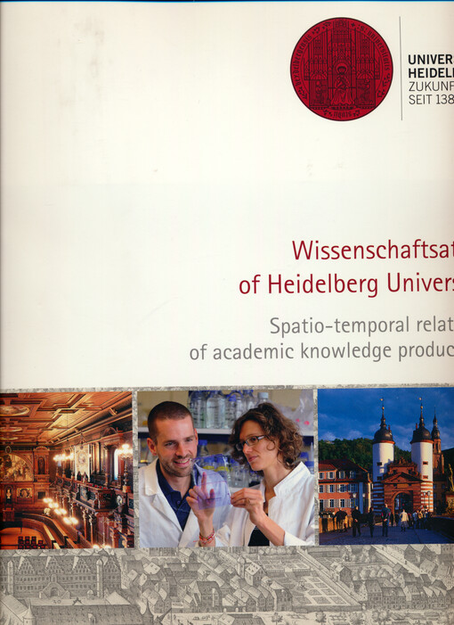 Wissenschaftsatlas of Heidelberg University : spatio-temporal relations of academic knowledge production