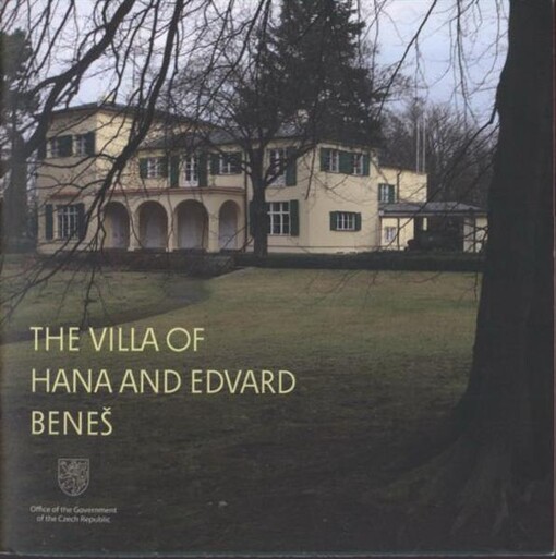 The villa of Hana and Edvard Beneš