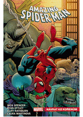 Amazing Spider-Man. Návrat ke kořenům  (odkaz v elektronickém katalogu)