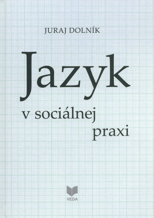 Jazyk v sociálnej praxi