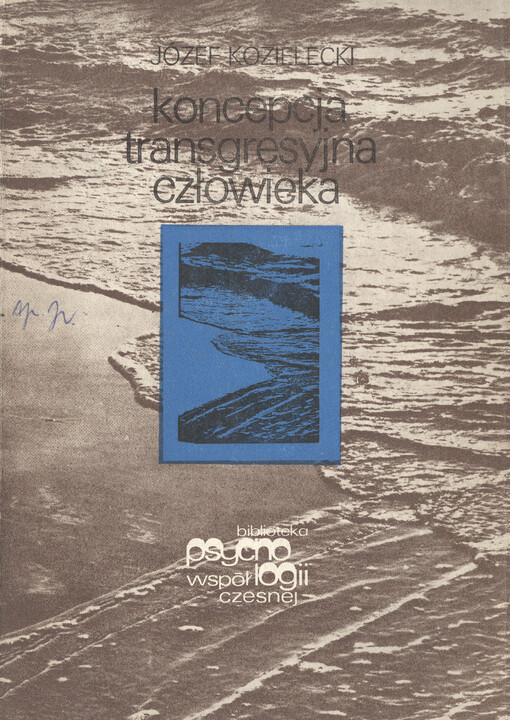 Koncepcja transgresyjna człowieka : analiza psychologiczna