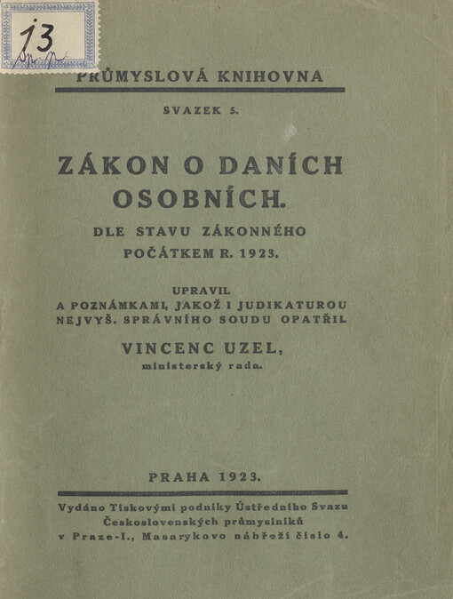 Zákon o daních osobních: dle stavu zákonného počátkem r. 1923