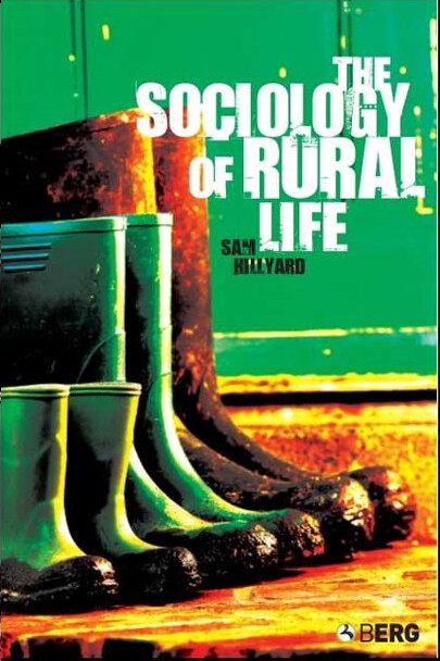 The Sociology of Rural Life