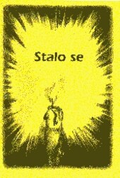 Stalo se