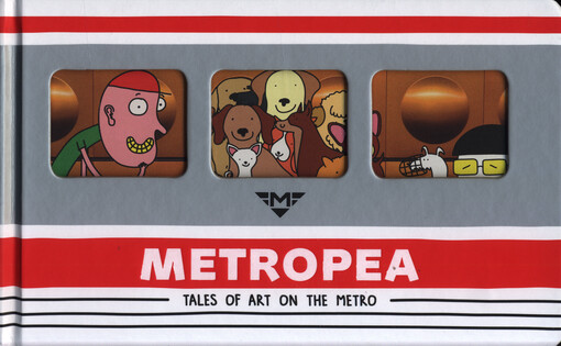 Metropea : tales of art on the metro