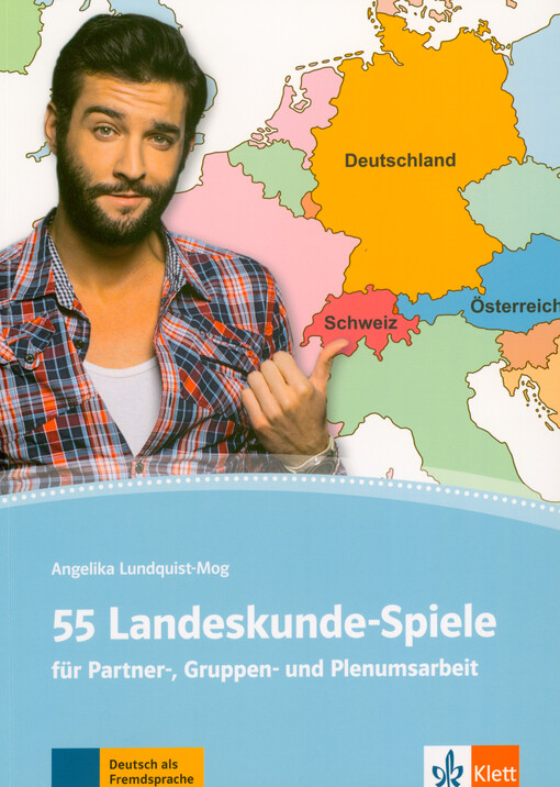 Landeskunde-Spiele : für Partner-, Gruppen-, und Plenumsarbeit
