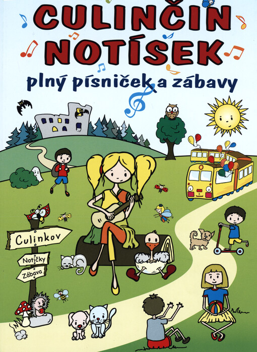 Culinčin notísek plný písniček a zábavy
