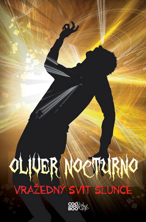 Oliver Nocturno. Vražedný svit slunce, Vražedný svit slunce