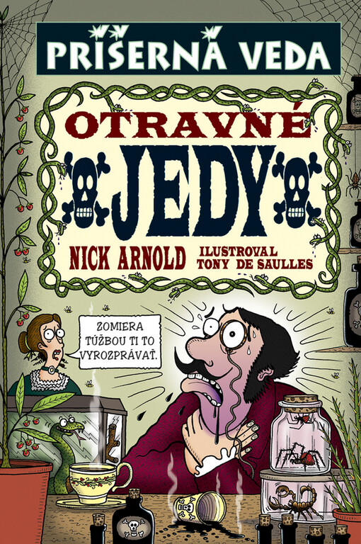 Otravné jedy - Príšerná veda