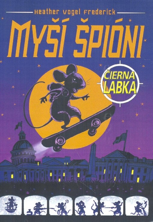 Myší špióni - Čierna labka