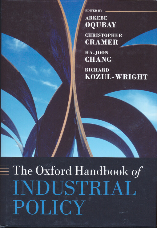 The Oxford handbook of industrial policy