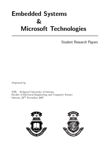 Embedded Systems & Microsoft Technologies : student research papers : Ostrava, 20th November 2007