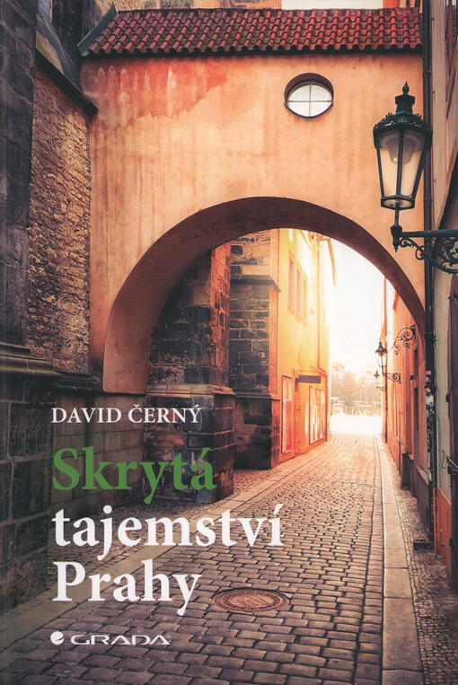 Skrytá tajemství Prahy