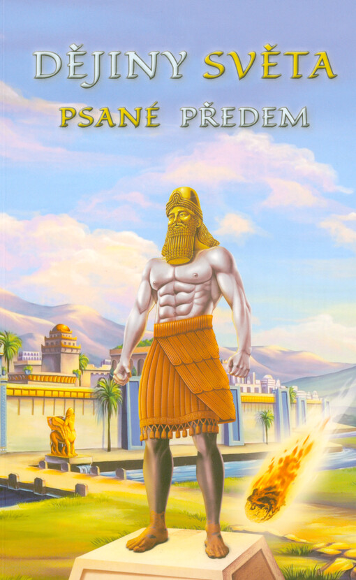 Dějiny světa psané předem