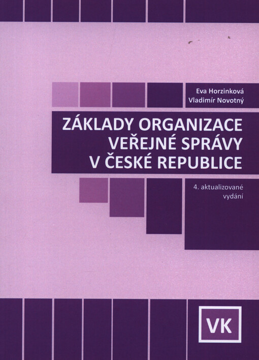 Základy organizace veřejné správy v České republice