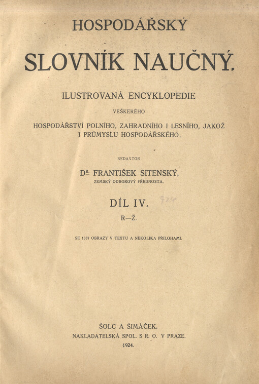 Hospodářský slovník naučný: ilustrovaná encyklopedie veškerého hospodářství polního, zahradního i lesního, jakož i průmyslu hospodářského