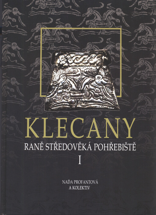 Klecany :raně středověká pohřebiště