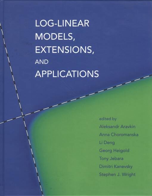 Log-linear models, extensions, and applications