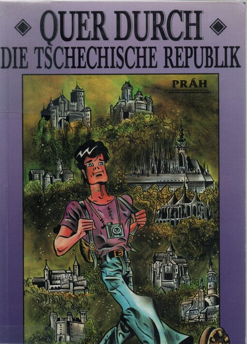 Quer durch die Tschechische Republik