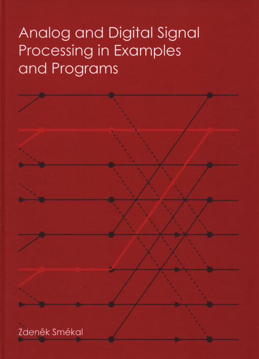 Analog and digital signal processing in examples and programs