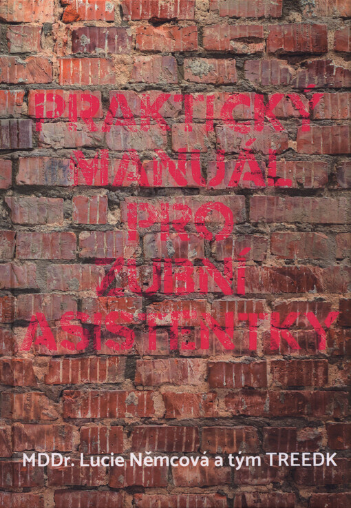 Praktický manuál pro zubní asistentky