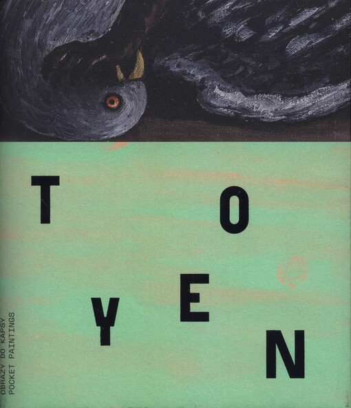 Toyen : obrazy do kapsy = pocket paintings