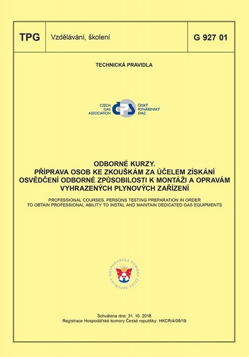 Odborné kurzy. Příprava osob ke zkouškám za účelem získání osvědčení odborné způsobilosti k montáži a opravám plynových zařízení = Professional courses. Persons testing preparation in order to obtain professional ability to instal and maintain gas equipme