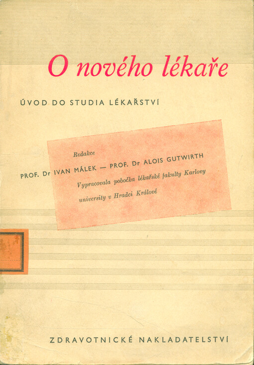 O nového lékaře: úvod do studia lékařství