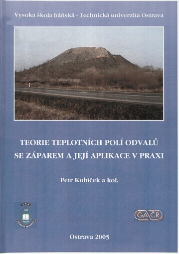Teorie teplotních polí odvalů se záparem a její aplikace v praxi: I. etapa